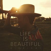 「Life is Beautiful」