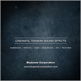  Bluezone Corporation、サンプル素材集「Cinematic Tension Sound Effects」