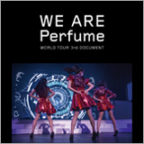 Perfume、初のドキュメンタリー映画をDVD＆Blu-rayでリリース！