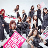 E-girls『E.G.11』インタビュー