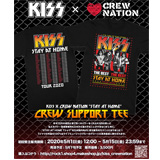 KISS x CREW NATION 「STAY AT HOME」 Tシャツ販売決定！
