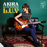 AKIRA with THE ROCKSVILLE、1st アルバム「L.U.V」を12/9発売！