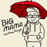 Soul Campの楽曲「BIG MAMA」。 お母さんへの感謝の気持ちを歌った名曲が、ニュー・アレンジで本日より配信スタート！