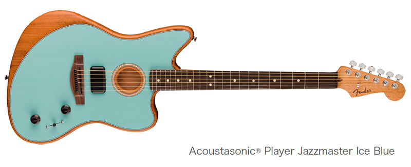 「Acoustasonic® Player Jazzmaster®」をリリース!