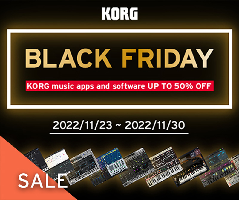 コルグ、ブラックフライデーセールを開催!(コルグ音楽制作アプリ&ソフトが最大50%オフ。2022年11月30日(水)まで)