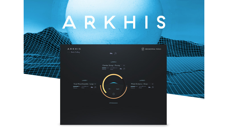 Native Instruments、「ARKHIS」をリリース！（映画のバックグラウンドミュージックを生き生きと表現できる音源）