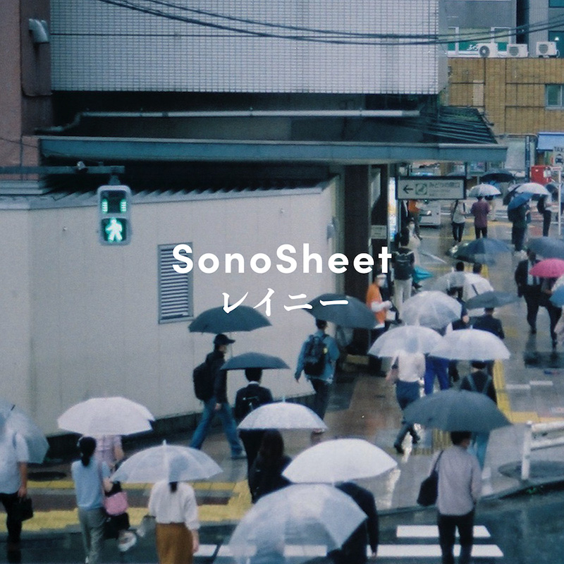 SonoSheet、EP『Rainy Blue EP』リリースに先駆け、配信シングル「レイニー」配信開始！ミュージックビデオも公開！